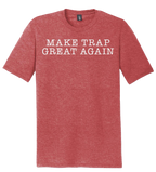 Make Trap Great Again T-Shirt